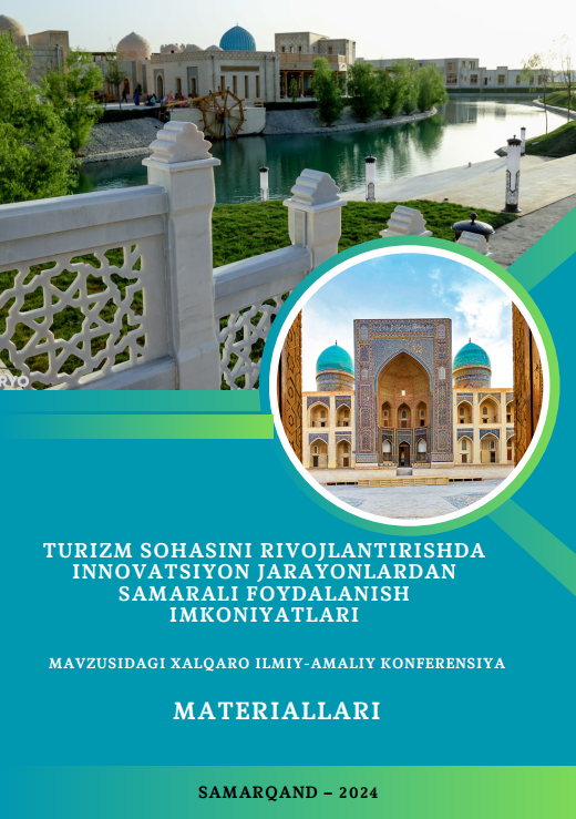 SARGUZASHT TURIZMIDA RAQAMLI VA INNOVATSION TEXNOLOGIYALARDAN FOYDALANISH USULLARI VA ISTIQBOLLARI