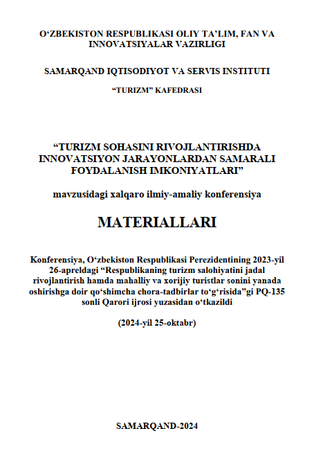 NAVOIY VILOYATI TURIZM POTENSIALI VA UNDAN FOYDALANISH HOLATI