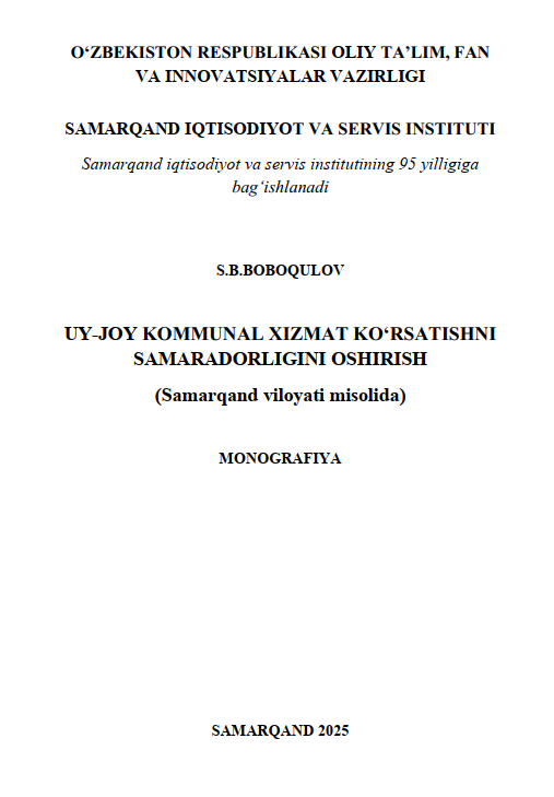 Uy-joy kommunal хizmat ko‘rsatishni samaradorligini oshirish (Samarqand viloyatim misolida) 