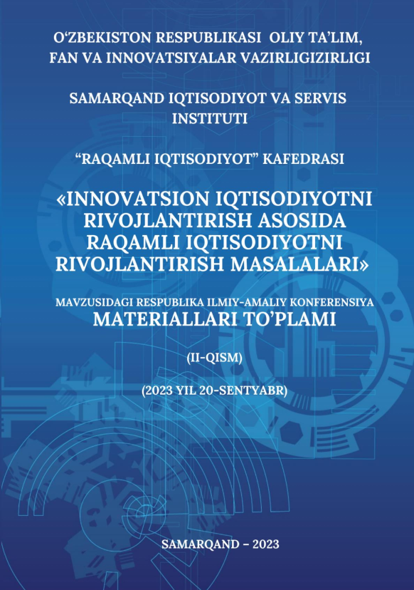 XIZMATLAR SOHASIDA KICHIK BIZNESNING INNOVATSION RIVOJLANTIRISHNING MUHIM XUSUSIYATLARI