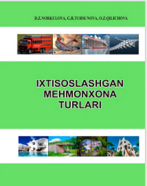 Ixtisoslashgan mehmonxona turlari