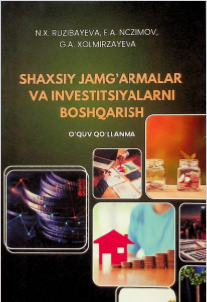  Shaxsiy jamg'armalar va investitsiyalarni boshqarish 