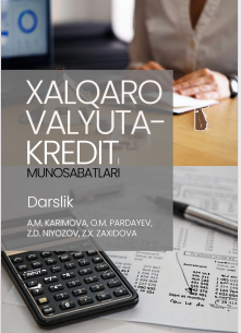 Xalqaro valyuta-kredit munosabatlari