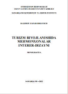 Turizm rivojlanishida mehmonxonalar interer dizayni