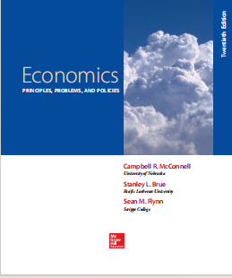 Economics PRINCIPLES, PROBLEMS, AND POLICIES