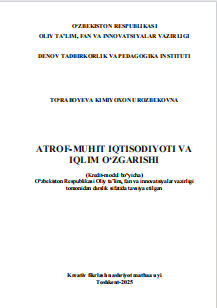  Atrof-muhit iqtisodiyoti va iqlim o'zgarishi