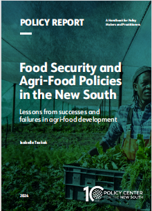 Food Security and Agri-Food policies in the New South