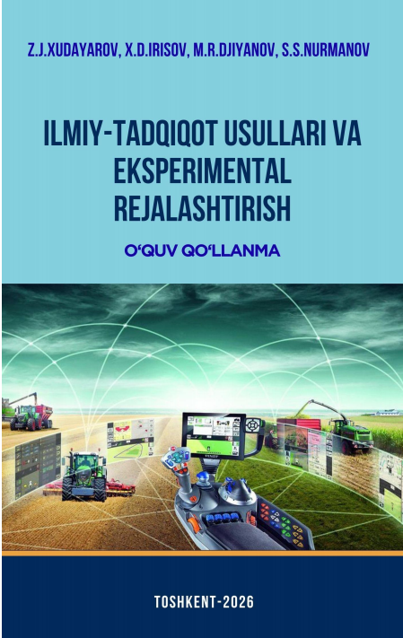 ILMIY-TADQIQOT USULLARI VA  EKSPERIMENTAL REJALASHTIRISH