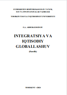 Integratsiya va iqtisodiy globallashuv