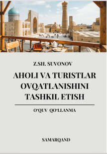  Aholi va turistlar ovqatlanishini tashkil etish