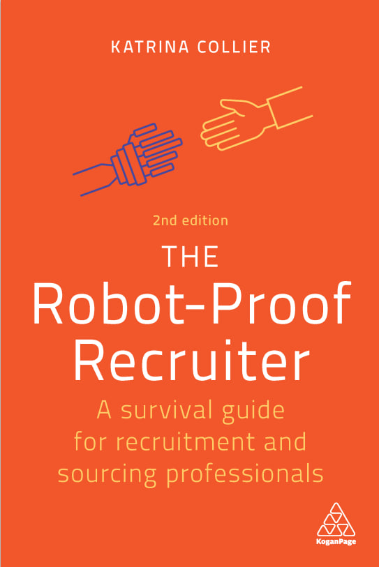 The Robot Proof Recruiter