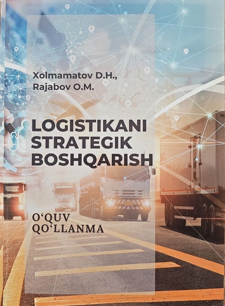 Logistikani strategik boshqarish