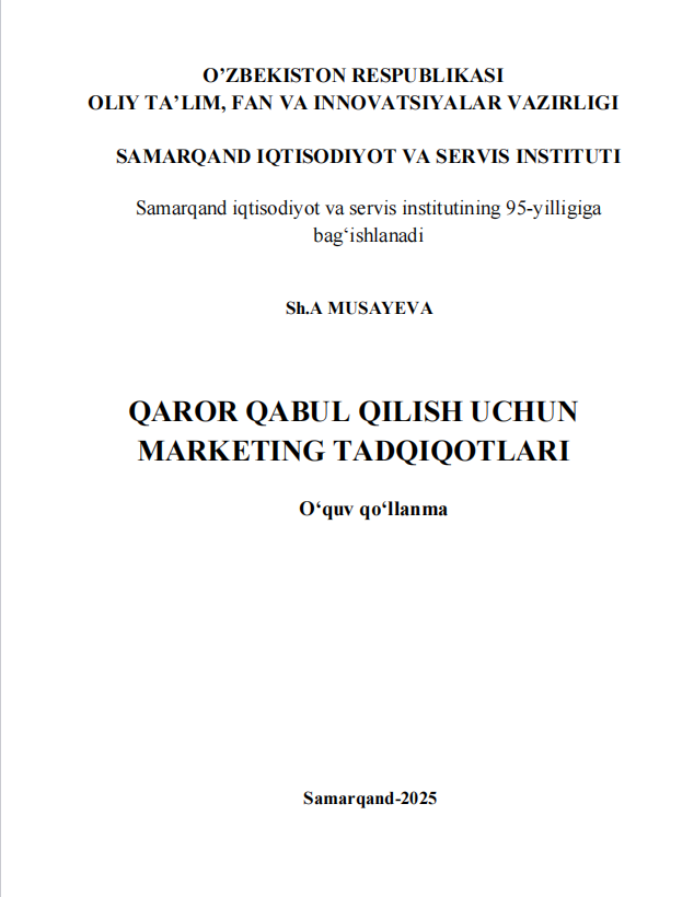 QАRОR QАBUL QILISH UСHUN  MАRKETING TАDQIQОTLАRI