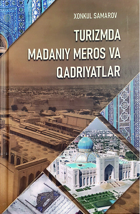 Turizmda madaniy meros va qadriyatlar 