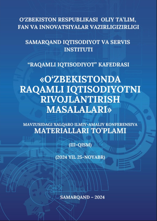 Raqamli iqtisodiyot sharoitida xizmat ko'rsatish sohasining rivojlanishi