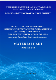 Yangi O‘zbekiston sharoitida iqtisodiyotni innovatsion rivojlantirishni qo‘llab quvvatlashning moliyaviy-iqtisodiy mexanizmlari: Respublika ilmiy-amaliy anjuman  materiallari