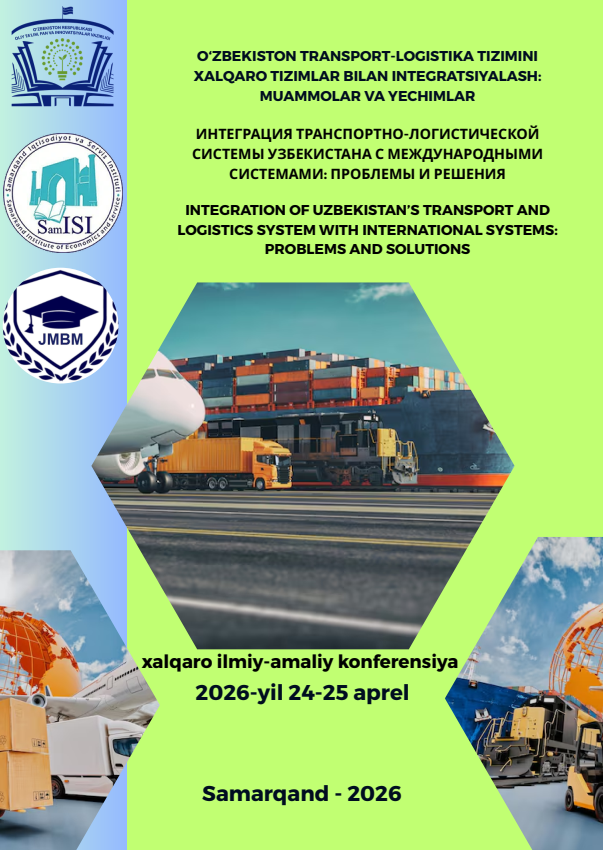 LOGISTIKA XIZMATLARI SAMARADORLIGINI OSHIRISHDA BOND OMBORLARDAN FOYDALANISHNING ZAMONAVIY YONDASHUVLARI