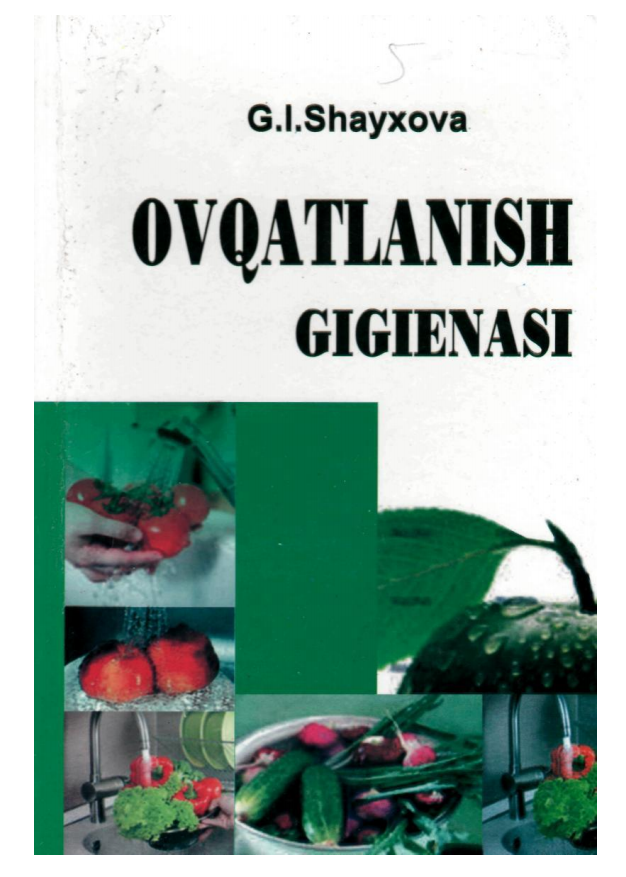 Ovqatlanish gigiyenasi. Darslik. 