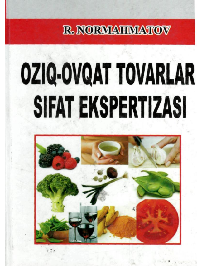 Oziq-ovqat tovarlari sifat ekspertizasi. Darslik.