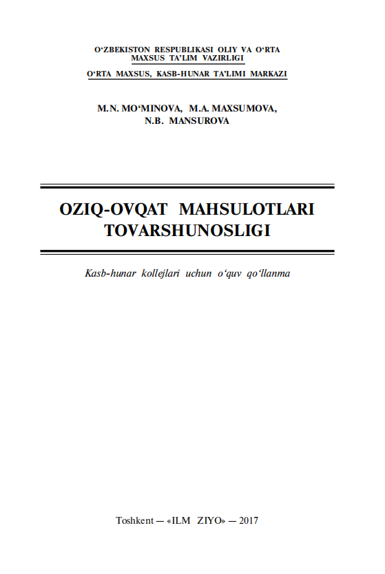 Oziq-ovqat mahsulotlari tovarshunosligi. O'quv qo'llanma. 