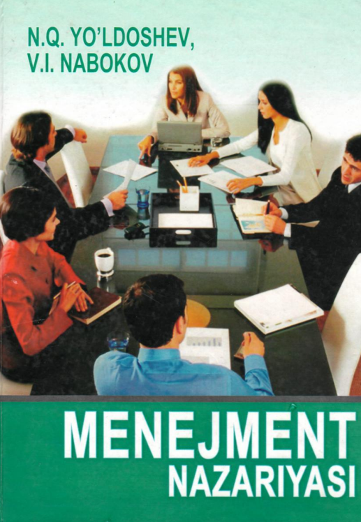 Menejment nazariyasi.Darslik.