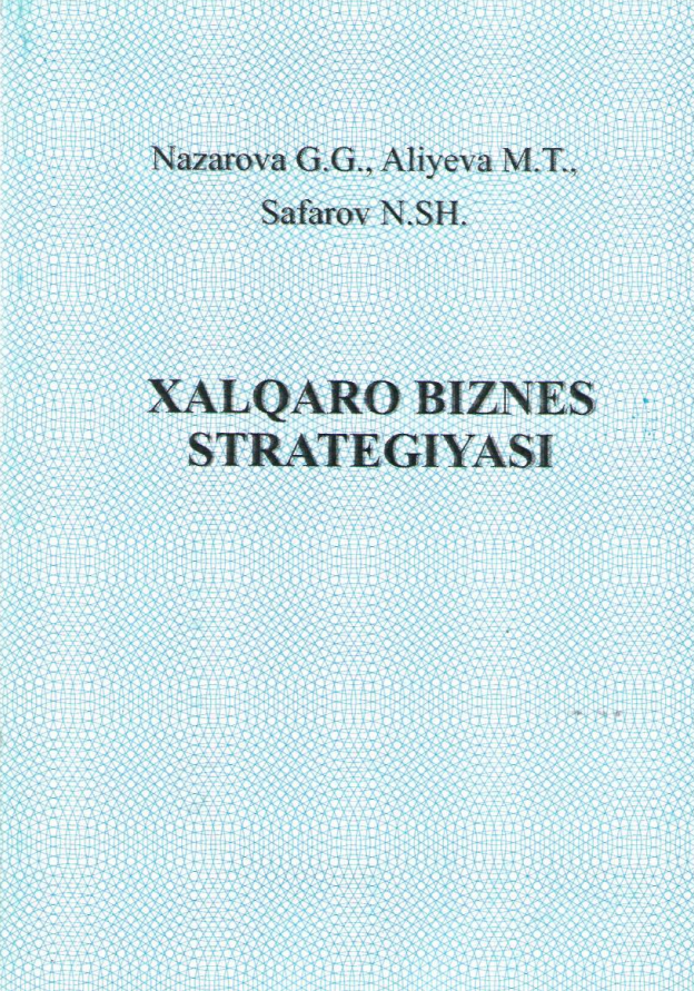  Xalqaro biznes strategiyasi. O'quv qo'llanma. 