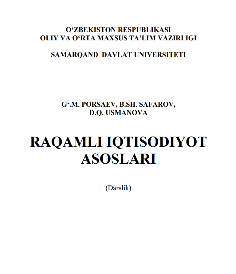 Raqamli iqtisodiyot asoslari. Darslik. 