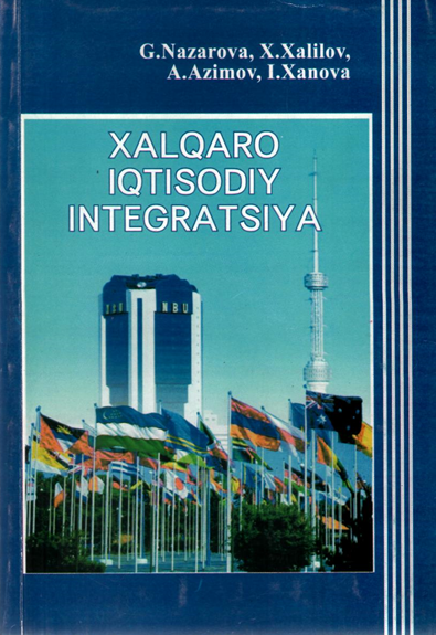 Xalqaro iqtisodiy integratsiya darslik
