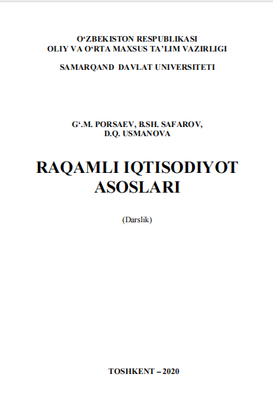 Raqamli iqtisodiyot asoslari. Darslik.