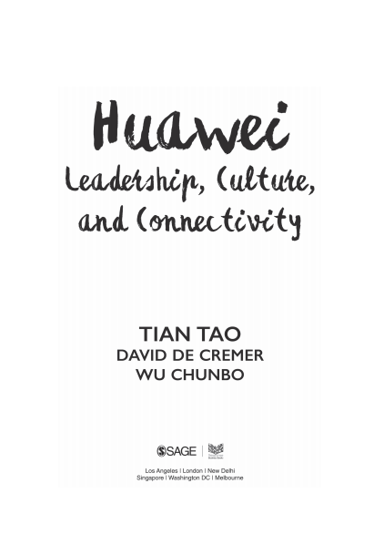 Huawei лидерство, корпоративная культура, открытость (Тянь Тао, Давид де Кремер etc.) (z-lib.org)
