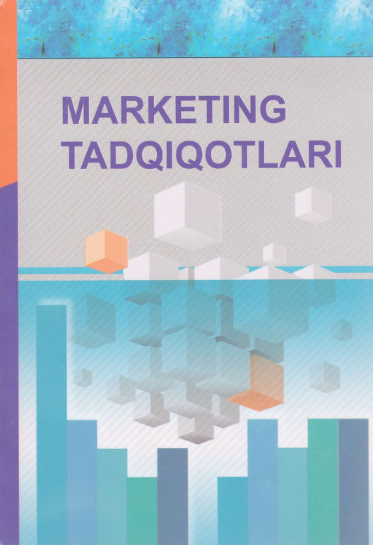 Marketing_tadqiqotlari_SH_Ergashxodjayeva_va_boshqalar_O'quv_qo'llanma