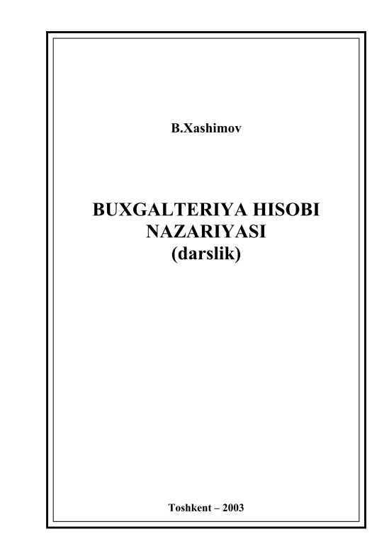 Buxgalteriya hisobi nazariyasi.