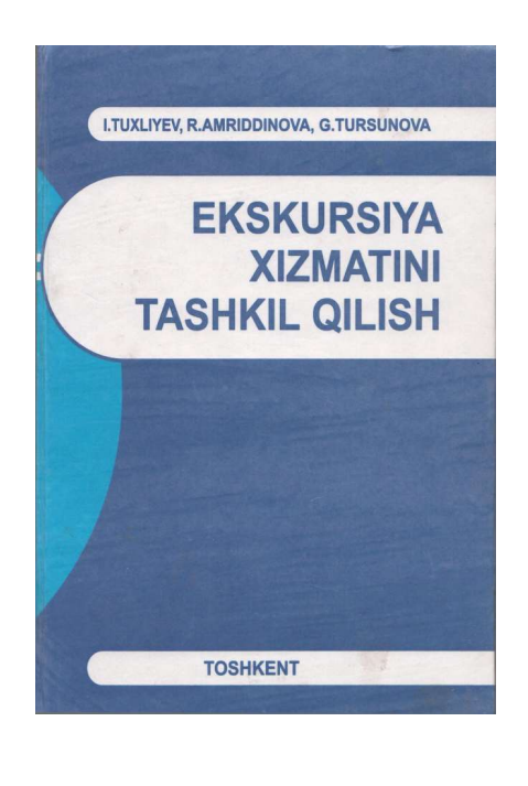 Ekskursiya xizmatini tashkil qilish..