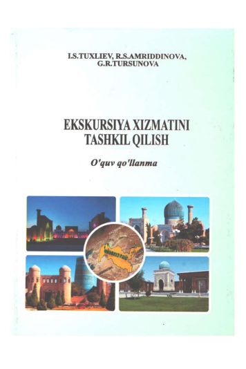 Ekskursiya xizmatini tashkil qilish