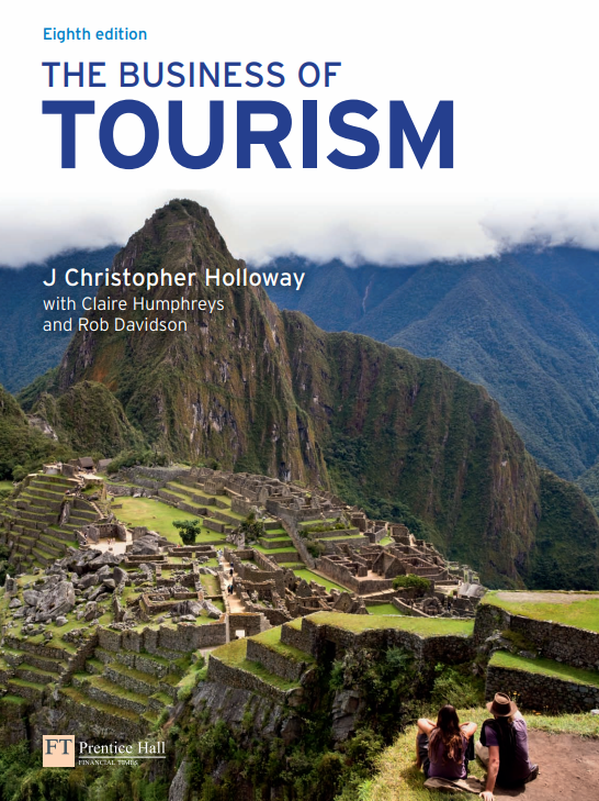THE BUSINESS OF TOURISM
