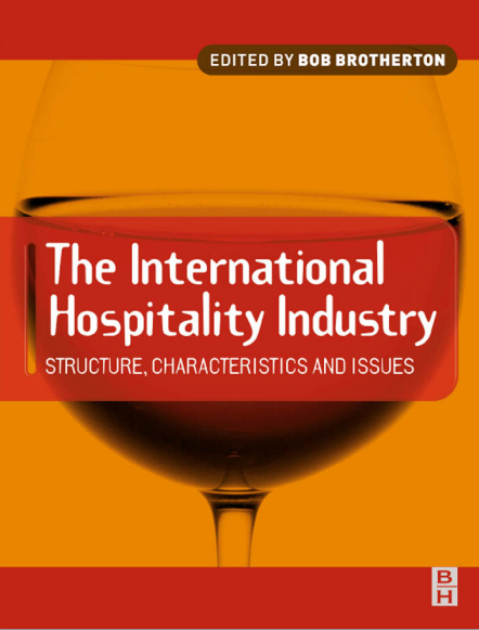 The International Hospitality Industry