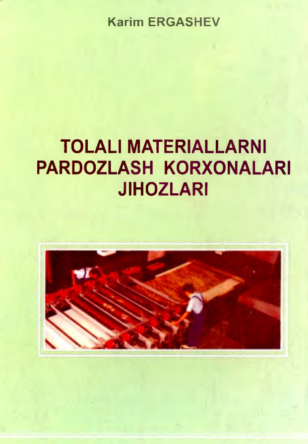 Tolali materiallarni pardozlash korxonalari jihozlari