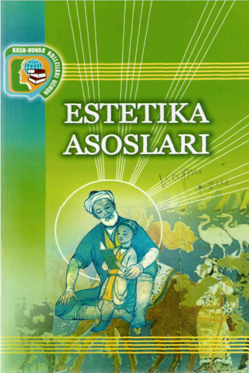 Estetika asoslari  o'quv qo'llanma