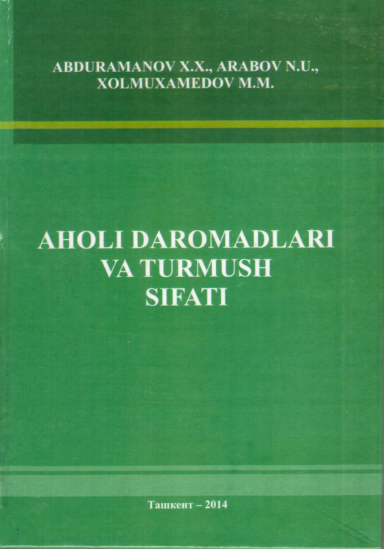 Aholi daromadlari va turmush sifati.