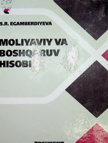 Moliyaviy va boshqaruv hisobi.  1-qism