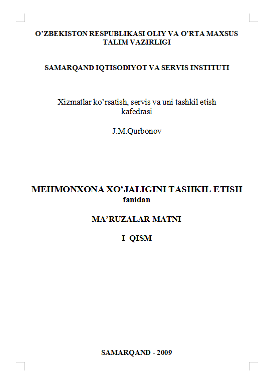 MEHMONXONA XO’JALIGINI TASHKIL ETISH 1-qism MA’RUZALAR MATNI