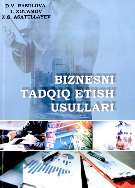 Biznesni tadqiq etish usullari.