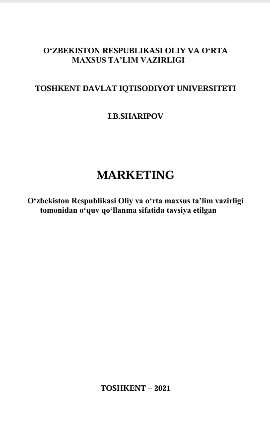 Marketing. O‘quv qo‘llanma. I.B.Sharipov. Toshkent-2021
