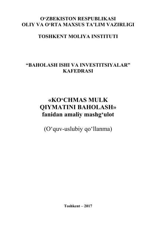 Koʻchmas mulk qiymatini baholash fanidan amaliy mashg'ulot. 