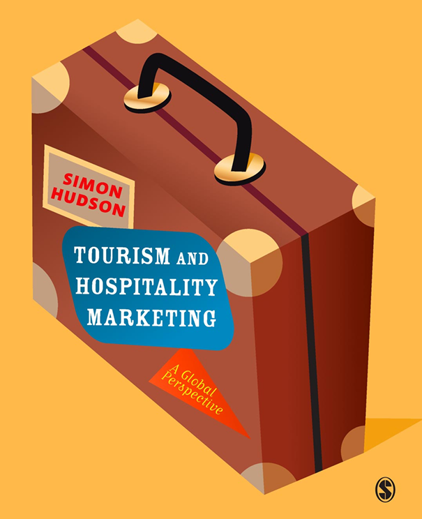  Tourism and Hospitality Marketing. Simon Hudson