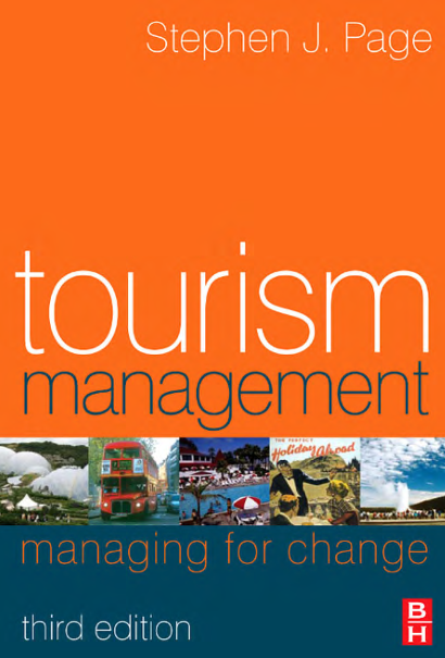 Tourism Management. Stephen J.Page. Third edition