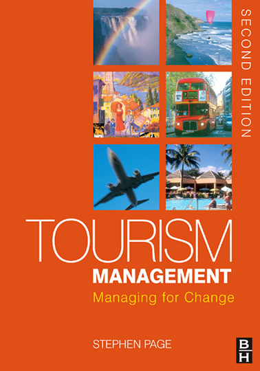 Tourism Management. Stephen J.Page. Second edition