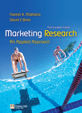  Marketing Research An Applied Approach. Naresh K.Malhotra, David F.Birks