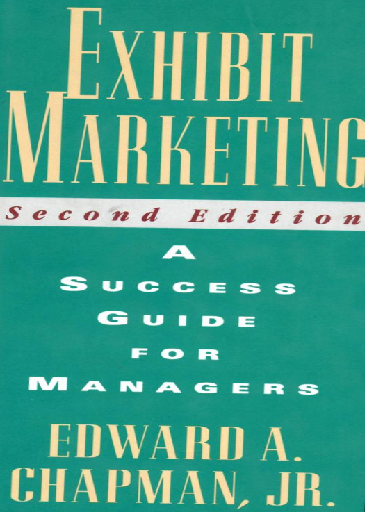  Exhibit Marketing. Edward A. Chapman, Jr. Second edition