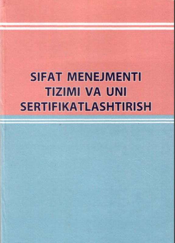 Sifat menejmenti tizimi va uni sertifikatlashtirish.